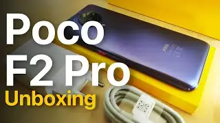 Poco F2 Pro - Unboxing 🥰