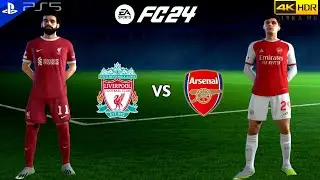 EA Sports FC 24 - Liverpool Vs Arsenal | Premier League 23/24 PS5 [4K 60FPS +HDR]