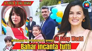 Bahar INCANTA TUTTI, Sarp SENZA CASA💔Emre scopre di Arda 😱 | La forza di una donna ANTICIPAZIONI