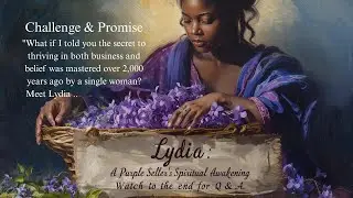 Lydia: Seller of Purple &mdash; A Spiritual Transformation