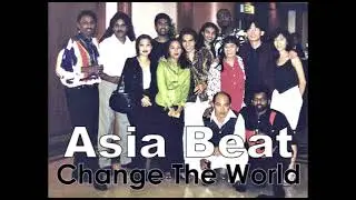 Change The World | Asiabeat | 1990s