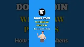 HOW TO CLAIM DOGS COIN|HOW TO WITHDRAW|#dogscoin #dogscoinlisting #dogswithdrawal