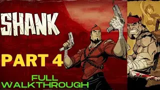 shank 1 part 4 | shank 1 mission 4 | shank  1 meat packing plant | sank1part4