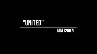 IAM - United (Official video)