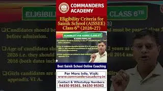 Sainik School Class 6 Age Limit 2026 | AISSEE Class 6 Eligibility Criteria for Session 2026-27