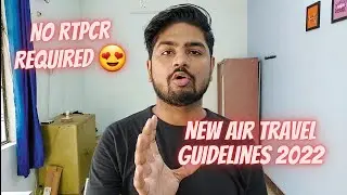 New Air India travel guidelines 2022 | Airtravel guidelines for Domestic travel & International 2022