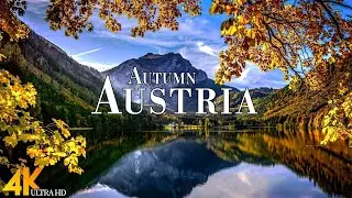 Autumn Austria 4K Ultra HD &bull; Stunning Footage Austria, Scenic Relaxation Film with Calming Music.