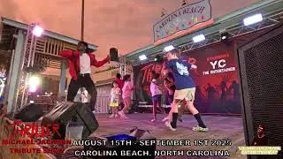 Coming back to Carolina Beach, NC! YC The Entertainer Thriller Michael Jackson Tribute Show!