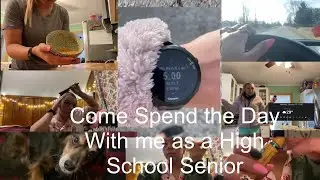 Day in my Life as a High School Senior!!