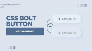 How to Create a Neomorphic Bolt Button using HTML & CSS | Css Button Tutorial