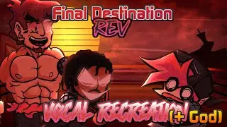 FNF: Rev-Mixed - Final Destination - Vocal Recreation (+ FLP, MIDI & God Mode)