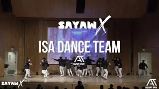 ISA DANCE TEAM | SAYAW X [WIDE VIEW]