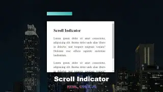 Индикатор прокрутки используя HTML, CSS & JavaScript | Scroll Indicator using HTML, CSS & JavaScript