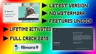 How to remove Wondershare Filmora 9 Full Version 9.2.9.13 Watermark (Nov.2019)