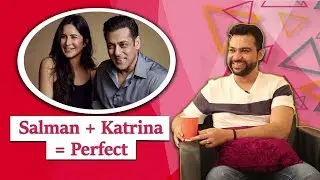 Salman Khan & Katrina Kaif KNOW They Look Perfect Together | Bharat Director Ali Abbas Zafar