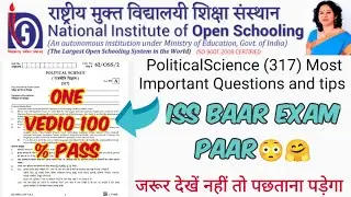Nios Political Science(317) Imp.questions for exam।। Nios Political Science April 2022 Paper।। 🤩🤗