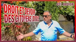 El Jadida : droit et devoir des citoyens Jdidis 2017.