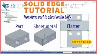 Solid Edge Tutorial &ndash; Convert Solid Body to Sheet Metal