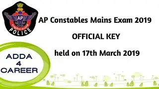 AP POLICE CONSTABLES MAINS EXAM 2019  OFFICIAL KEY||Held on 17th March 2019