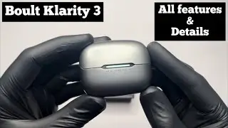 Boult Klarity 3 Unboxing & Features | ANC earbud under 2500