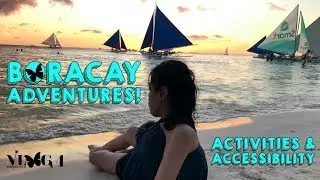 Boracay Activities and Accessibility | Jozelle Tech Disabled Traveler | Travelling with a Disability