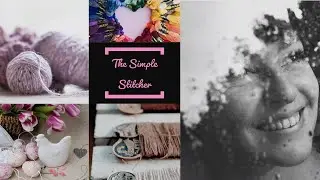 Weekly Stitching Update I 25 Aug 2019 I FlossTube I The Simple Stitcher