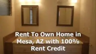 Mesa, AZ Rent To Own Home, 100% Rent Credit, No Qualifying, Bad Credit OK