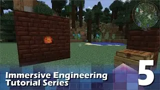 Immersive Engineering Tutorial #5 - Blast Furnace