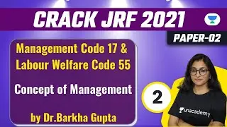 NTA UGC NET 2021 | Management Code 17 & LWC 55 by Dr. Barkha Gupta | Concept of Management