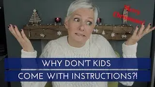 KIDS OPERATING INSTRUCTIONS - IF ONLY!