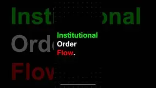 Institutional Order Flow | #ict