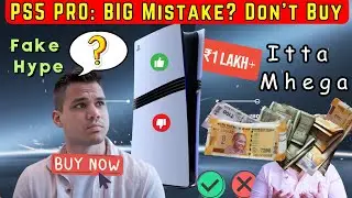 PS5 Pro in India: 5 Reasons to Buy or Avoid &ndash; Should You Get the PlayStation 5 Pro?