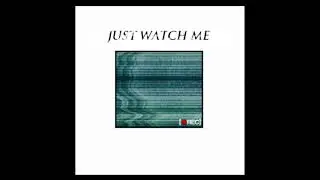 Faith In Physics  - Just Watch Me
