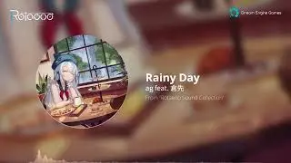 【Rotaeno】ag feat. 倉先 - Rainy Day