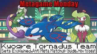 Series 10 Kyogre Tornadus Team Guide║VGC 2021║ Metagame Monday E1