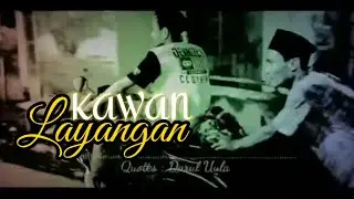 Darul Uula || Kawan Layangan