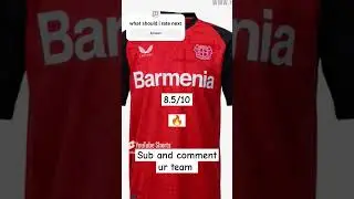 Rating Bayer Leverkusen 24/25 kit