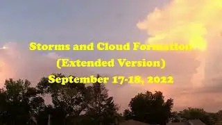 Storms and Cloud Formation (Extended Version), September 17-18, 2022
