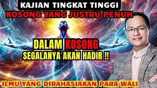 Ajian kosong, kosong yang justru penuh #syaifulkarim #hakikat #makrifat #dzikir #ngaji