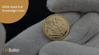 Everything to Know About the 2026 Full Sovereign Gold Coin