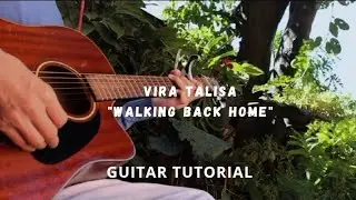 Walking Back Home - Vira Talisa Guitar Tutorial Chords 🎸