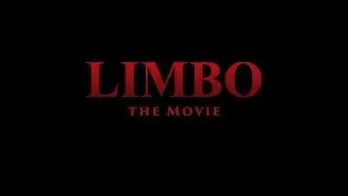 Limbo the Movie
