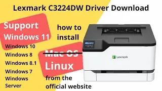 Lexmark C3224DW Driver Download and Setup Windows 11 Windows 10