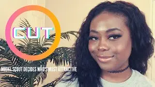 Model Scout Decides Who's Most Attractive | CUT | Reaction