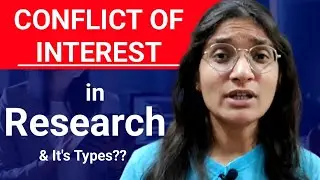 What is Conflict of Interest in Research?? | Conflict of Interest (COI) Statement