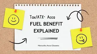 Fuel Benefit Explained: Tax Calculation Guide for ACCA Tax Students