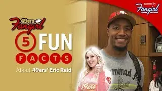 5 Fun Facts About 49ers&rsquo; Eric Reid | 49ers Fangirl