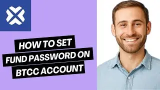 How to Set Fund Password on BTCC Account | Easy Guid