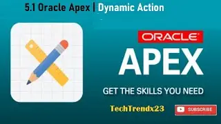 5.1 Oracle Apex | Dynamic Action | Urdu