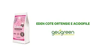 Eden Cote ORTENSIE e ACIDOFILE
